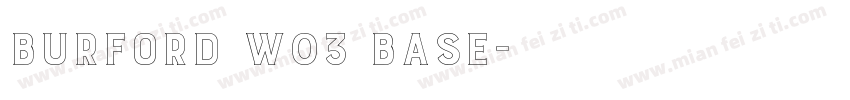 Burford W03 Base字体转换